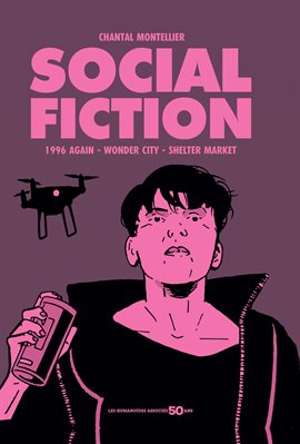 Social Fiction : 1996 Again -Wonder City - Shelter Market - Édition 50 Ans