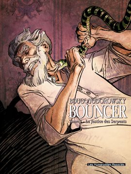 Cover image for Bouncer Vol. 3: La Justice des serpents (French)