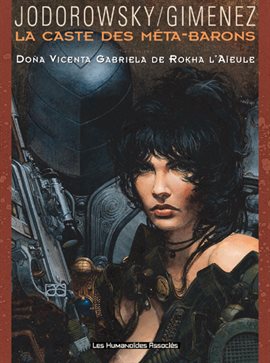 Cover image for La Caste des Méta-Barons Vol. 6: Doña Vicenta Gabriela de Rokha l'Aïeule (French)