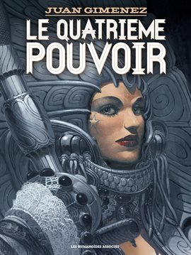 Cover image for Le Quatrième Pouvoir: Intégrale (French)