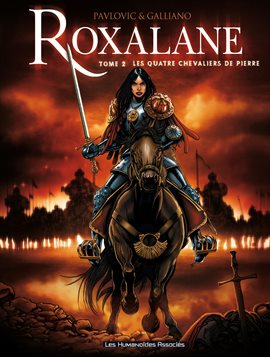 Roxalane Vol. 2: Les Quatre chevaliers de pierre