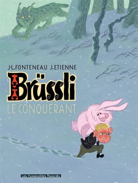 Cover image for Brüssli Vol. 1: Le Conquérant