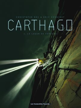 Cover image for Carthago Vol. 1: Le Lagon de Fortuna (French)