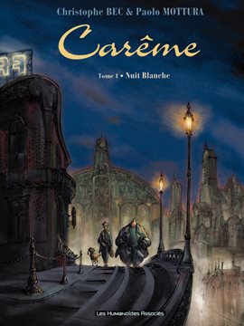 Carême Vol. 1: Nuit Blanche