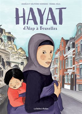Imagen de portada para Hayat: d'Alep à Bruxelles