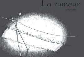 La Rumeur