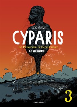 Imagen de portada para Cyparis Vol. 3: Le désastre