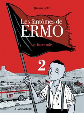 Les Fantmes de Ermo Vol. 2: Les Barricades