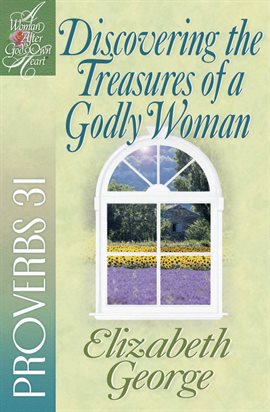 Cover image for Discovering the Treasures of a Godly Woman