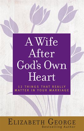 Cover image for A Wife After God's Own Heart
