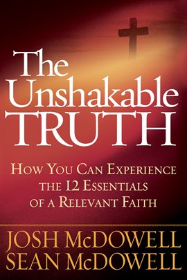 Cover image for The Unshakable Truth