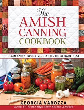 Imagen de portada para The Amish Canning Cookbook