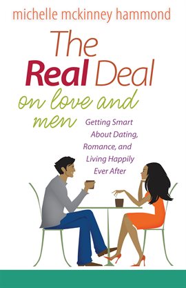 Cover image for The Real Deal on Love and Men
