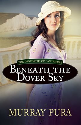 Imagen de portada para Beneath the Dover Sky