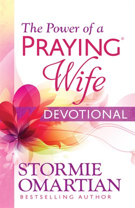 Cover image for The Power of a Praying® Wife Devotional