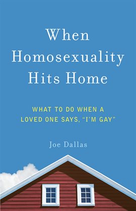 Imagen de portada para When Homosexuality Hits Home