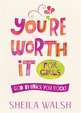 Cover image for You're Worth It for Girls