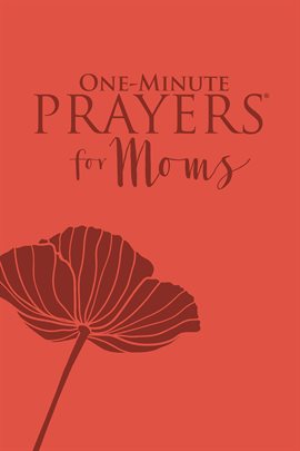 Cover image for One-Minute Prayers® for Moms