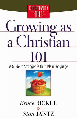 Cover image for Growing as a Christian 101