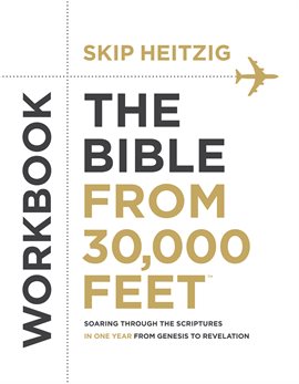 Imagen de portada para The Bible from 30,000 Feet® Workbook