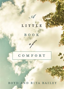 Imagen de portada para A Little Book of Comfort
