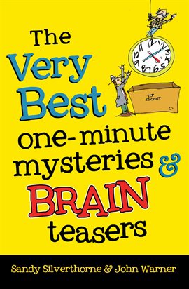 Cover image for The Very Best One-Minute Mysteries and Brain Teasers
