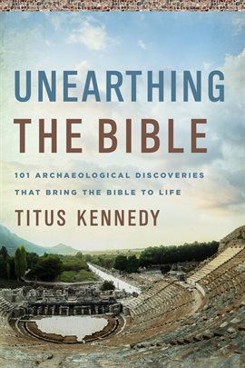 Cover image for Unearthing the Bible