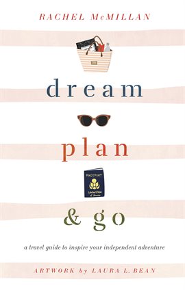 Cover image for Dream, Plan, and Go