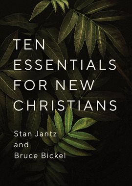 Cover image for Ten Essentials for New Christians