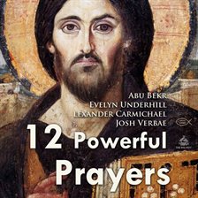 Imagen de portada para Twelve Powerful Prayers