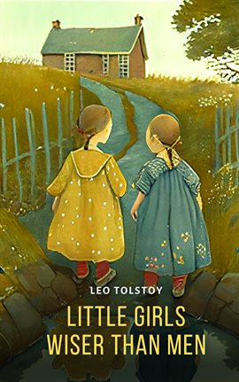 Imagen de portada para Little Girls Wiser Than Men