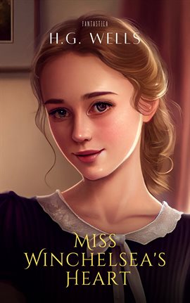 Cover image for Miss Winchelsea's Heart