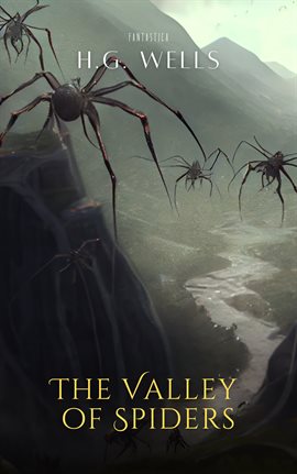 Cover image for The Valley of Spiders