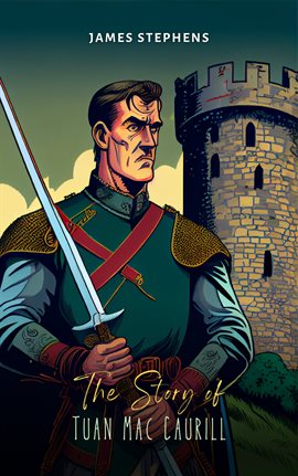 Imagen de portada para The Story of Tuan Mac Caurill