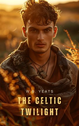 Cover image for The Celtic Twilight