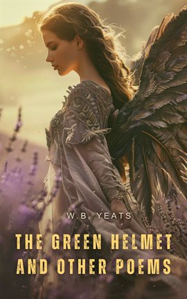 Cover image for The Green Helmet and Other Poems