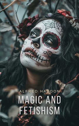 Cover image for Magic and Fetishism