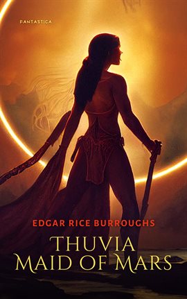 Cover image for Thuvia, Maid of Mars