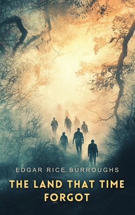 Imagen de portada para The Land That Time Forgot