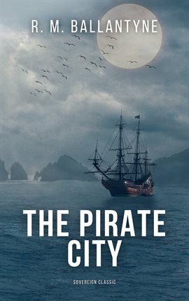 Cover image for The Pirate City