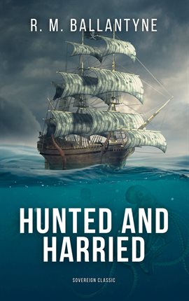 Cover image for Hunted and Harried