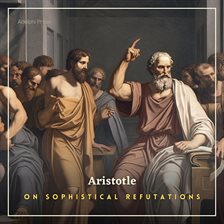 Cover image for On Sophistical Refutations