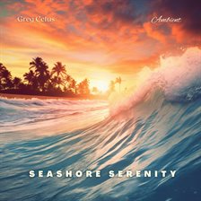 Cover image for Seashore Serenity