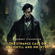 Imagen de portada para The Strange Case of Dr. Jekyll and Mr. Hyde