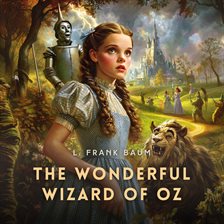 Imagen de portada para The Wonderful Wizard of Oz