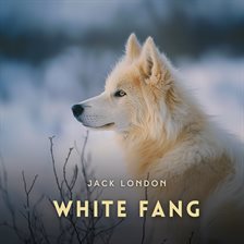 Cover image for White Fang