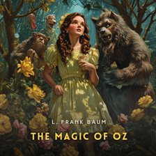 Imagen de portada para The Magic of Oz