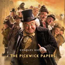 Cover image for The Pickwick Papers Volume 3