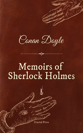 Cover image for Memoirs of Sherlock Holmes