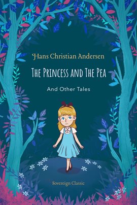 Cover image for The Princess and The Pea and Other Tales